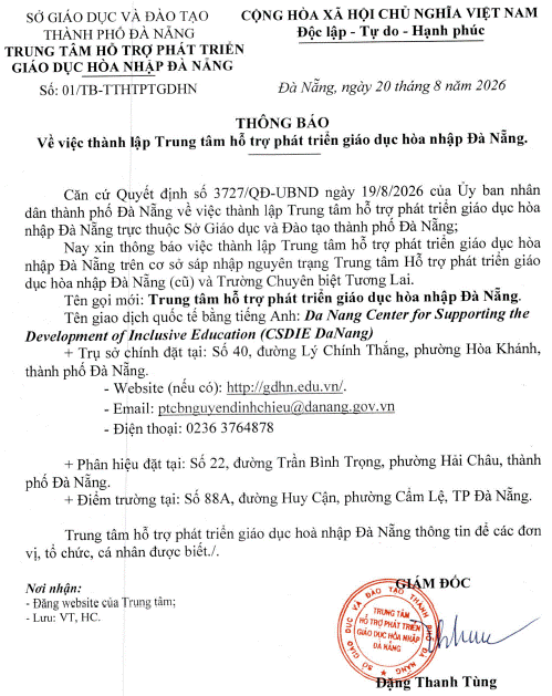 Thông báo thành lập Trung tâm hỗ trợ phát triể giáo dục hòa nhập Đà Nẵng